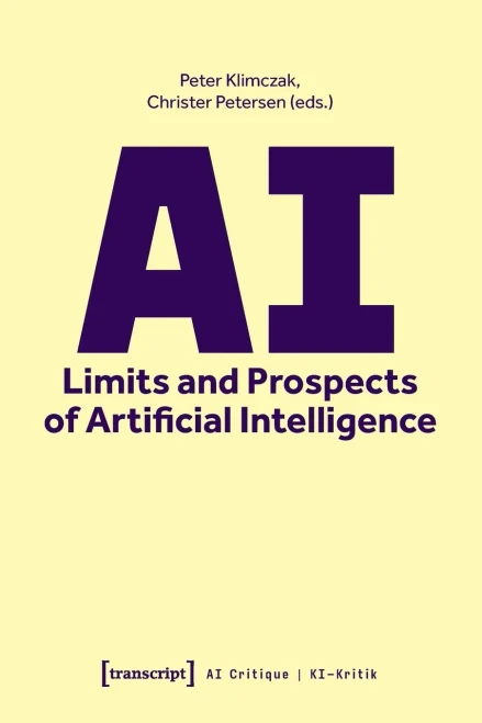 AI - Limits and Prospects of Artificial Intelligence (KI-Kritik / AI Critique)