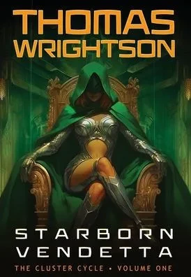 Starborn Vendetta (The Cluster Cycle)