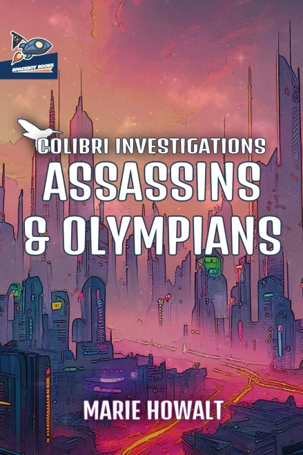Assassins & Olympians (Colibri Investigations)