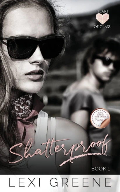 Shatterproof (Heart of Glass)