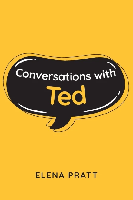 Conversations With Ted
