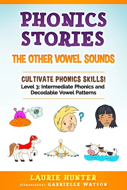Phonics Stories, The Other Vowel Sounds