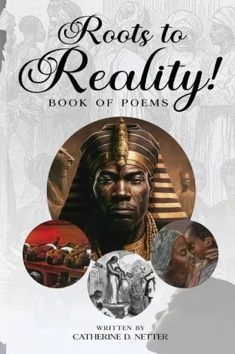 Roots To Reality: Book Of Poems