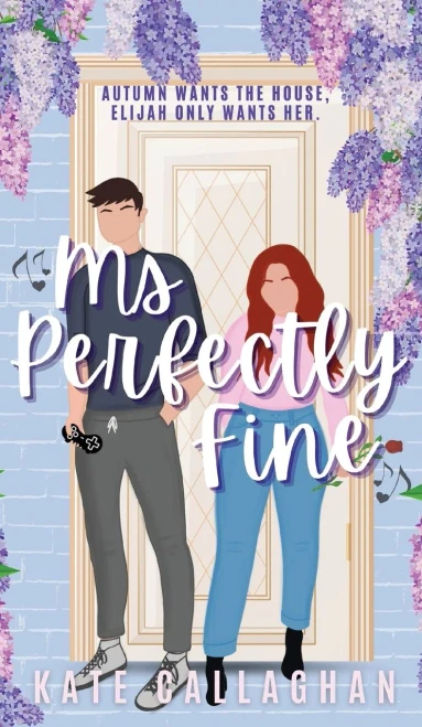 Ms Perfectly Fine: An utterly heart-warming enemies-to-lovers romantic suspense