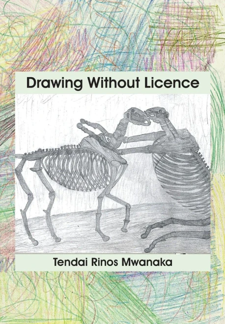Drawing Without Licence: Art Drawings and Interpretations 2010-2016