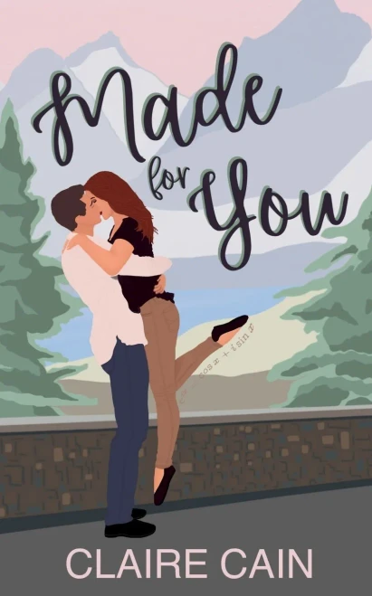 Made for You: A Small Town Romance (Veterans of Silver Ridge)