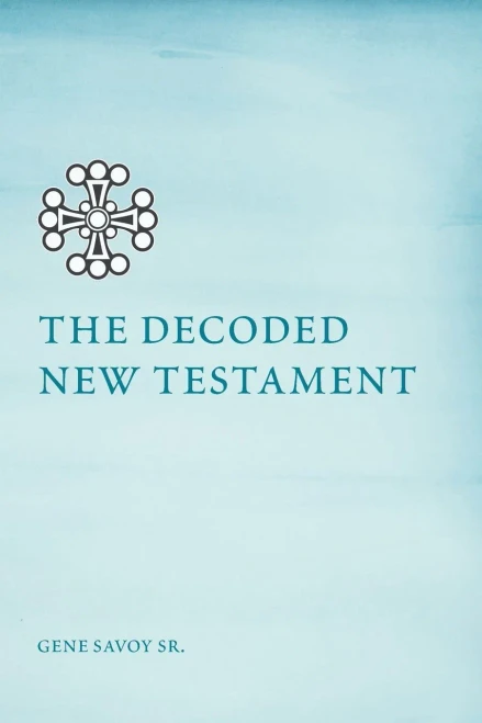 The Decoded New Testament