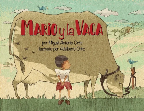 Mario y la Vaca (Spanish Edition)