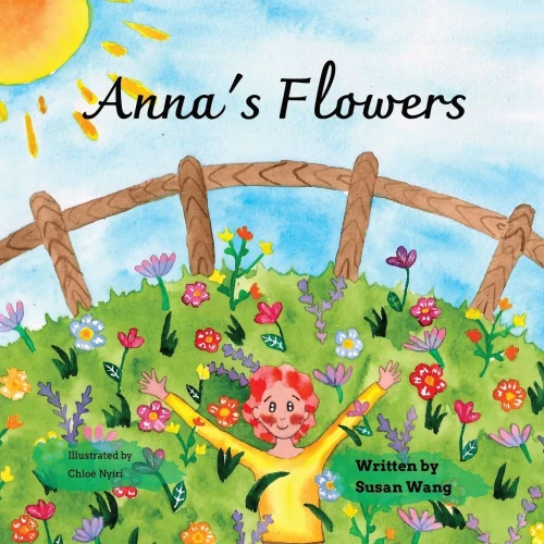 Anna's Flowers: Seeds of Faith