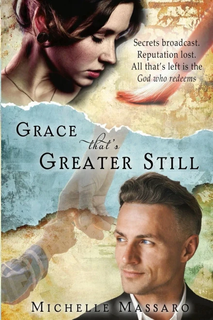 Grace that's Greater Still (Grace Series (3 book series))
