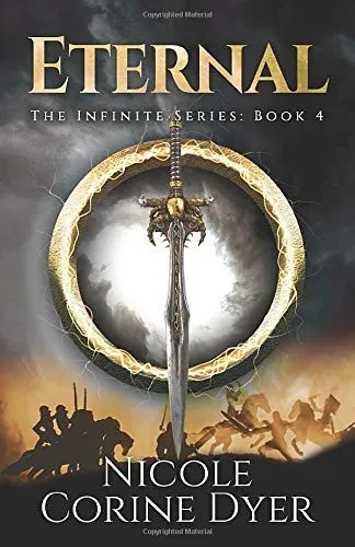 Eternal: The Infinite Series: Book 4