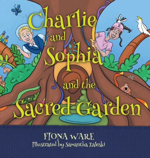 Charlie and Sophia and the Sacred Forest