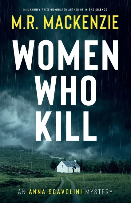 Women Who Kill: a gripping crime mystery (Anna Scavolini Mysteries)
