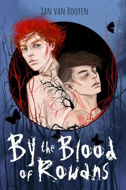 By The Blood Of Rowans