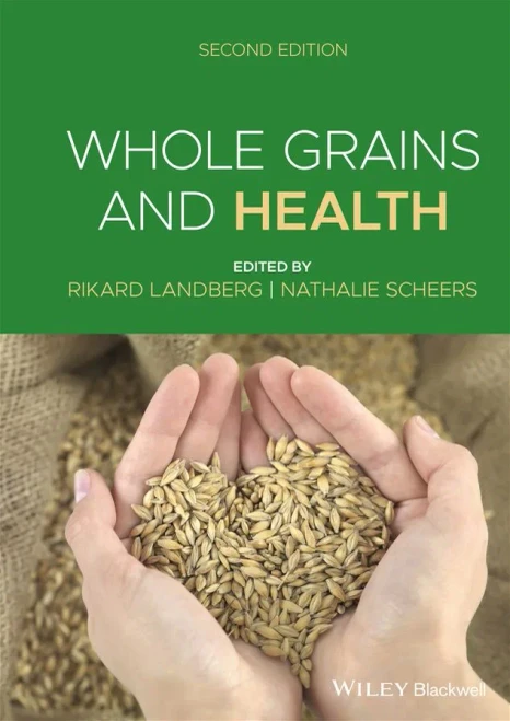 Whole Grains And Health