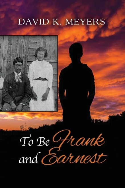 To Be Frank And Earnest