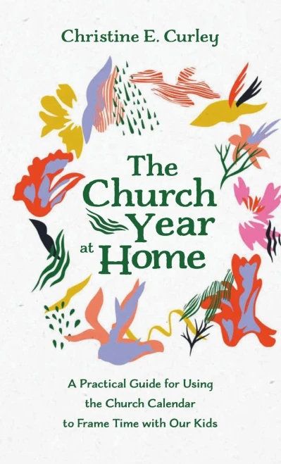 The Church Year At Home