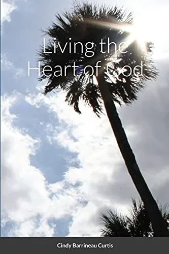 Living The Heart Of God
