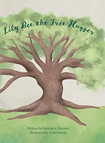 Lily Bee The Tree Hugger
