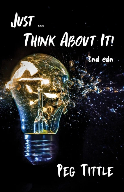 Just ... Think About It!