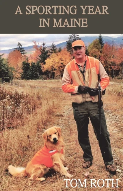 A Sporting Year In Maine