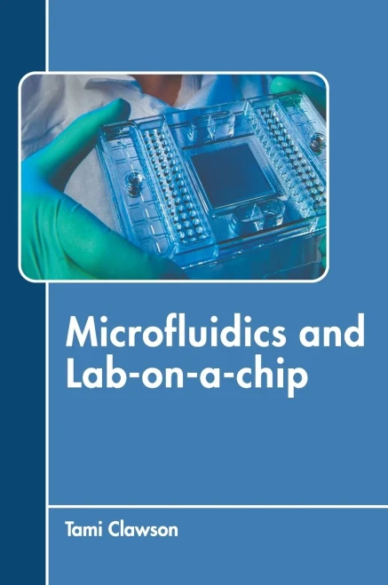 Microfluidics and Lab-on-a-chip
