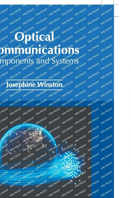 Optical Communications: Components and Systems