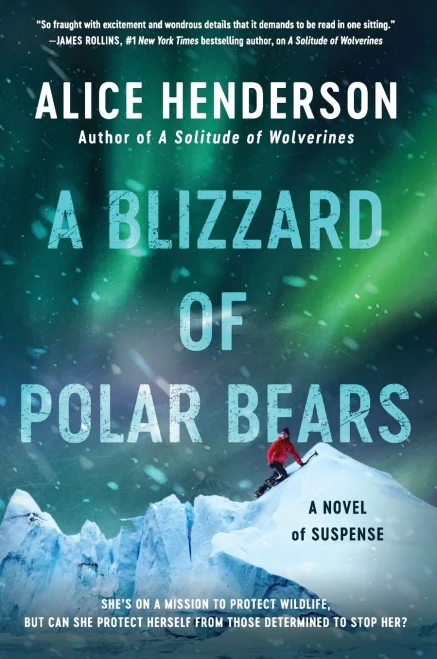 A Blizzard of Polar Bears: A Novel of Suspense (Alex Carter Series, 2)