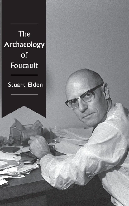 The Archaeology of Foucault