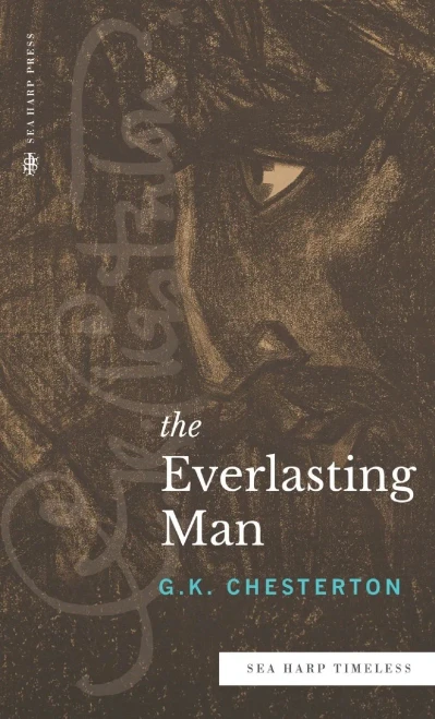 The Everlasting Man (Sea Harp Timeless series)