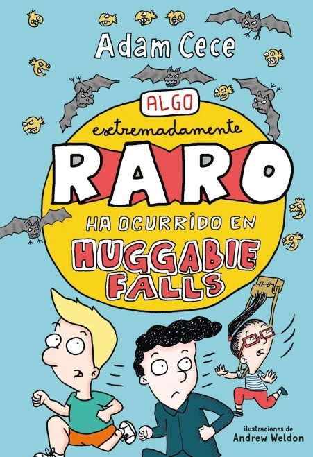 Algo extremadamente raro ha ocurrido en Huggabie Falls (Spanish Edition)