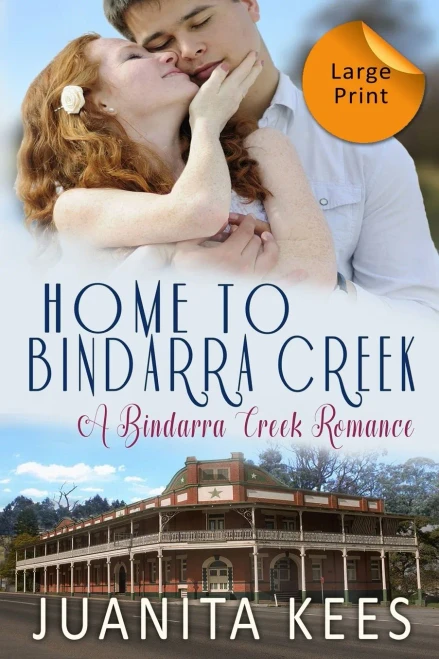 Home to Bindarra Creek (A Bindarra Creek Romance)