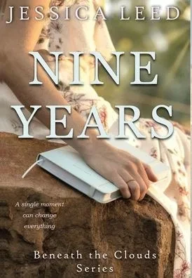 Nine Years (Beneath the Clouds)