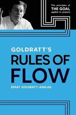 Goldratt's Rules of Flow