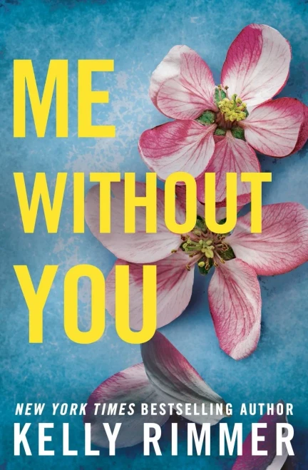 Me Without You