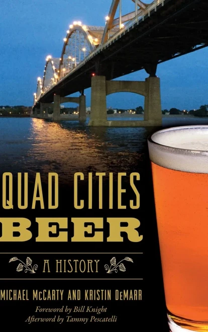 Quad Cities Beer: A History (American Palate)