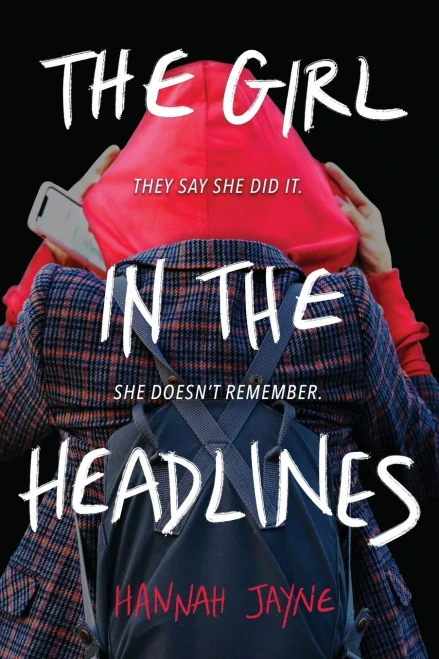 The Girl In The Headlines