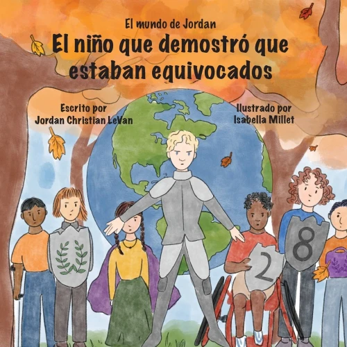 El niño que demostró que estaban equivocados (Spanish Edition)