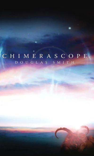 Chimerascope (Douglas Smith)