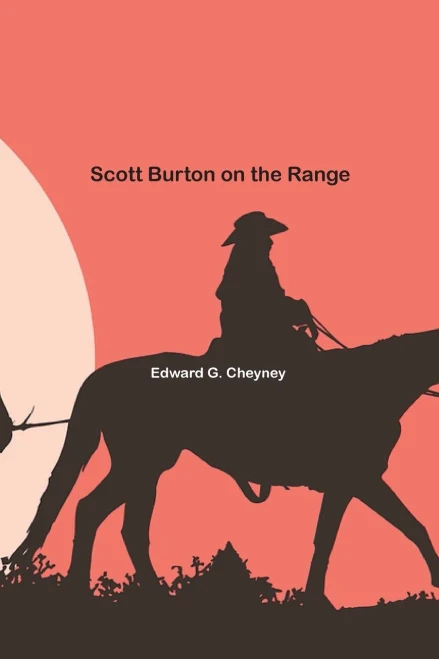 Scott Burton On The Range