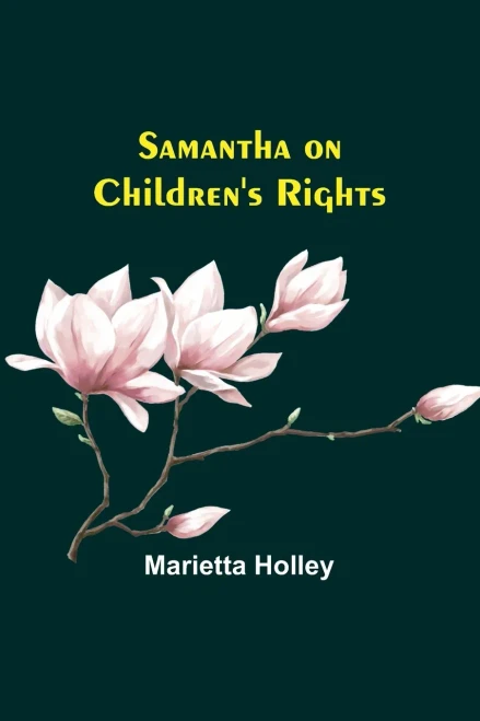 Samantha On Children's Rights