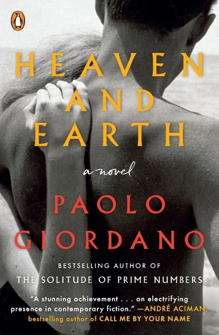 Heaven And Earth: A Novel
