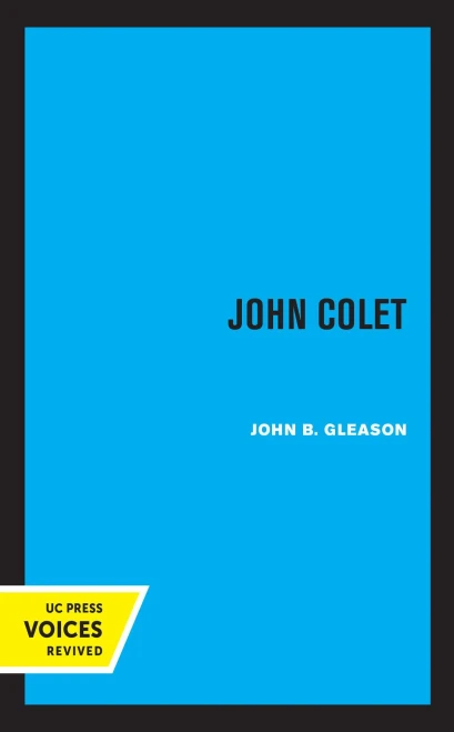 John Colet - 9780520365742