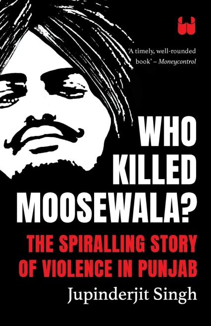 Who Killed Moosewala? The Spiralling Story Of Violence In Punjab