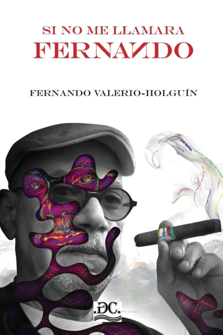 Si No Me Llamara Fernando (Spanish Edition)