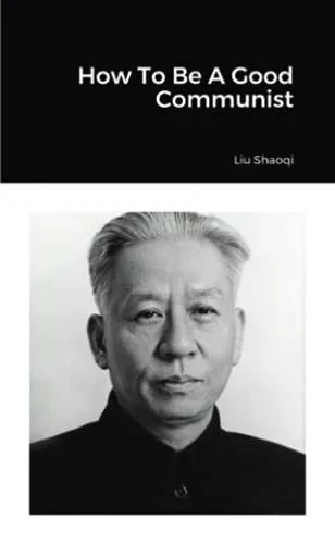 How To Be A Good Communist