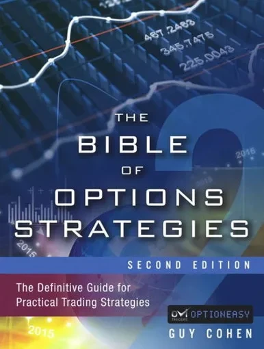 Bible Of Options Strategies, The: The Definitive Guide For Practical Trading Strategies