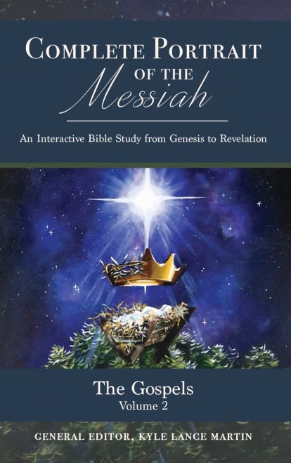The Gospels: Volume 2 (The Complete Portrait Of The Messiah)