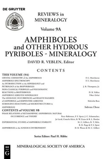 Amphiboles And Other Hydrous Pyriboles - Mineralogy (Reviews In Mineralogy, Vol. 9A)