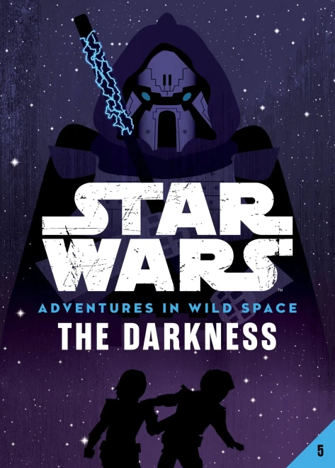 The Darkness (Star Wars: Adventures In Wild Space, 5)
